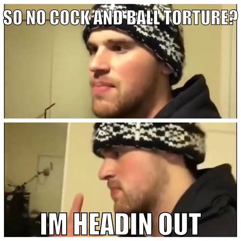 cock and ball torture memes